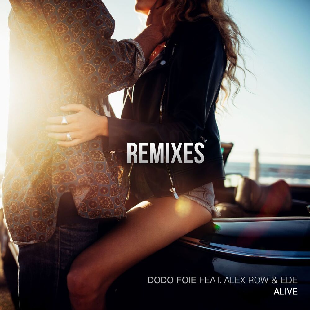 Picture of Alive (feat. Alex Row & Ede) (Remixes)