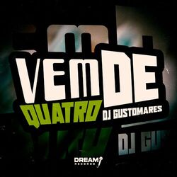 Cover of Vem de Quatro