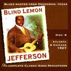Cover of The Complete Classic Sides Remastered: Atlanta & Chicago 1926 Disc B