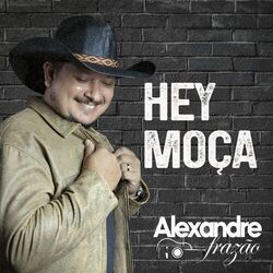 Cover of Hey Moça
