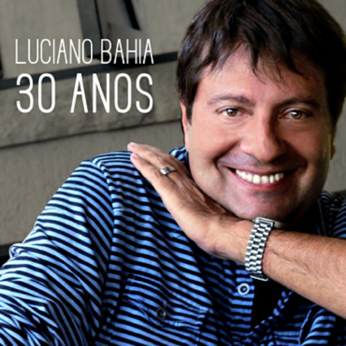 Album cover of Luciano Bahia 30 Anos