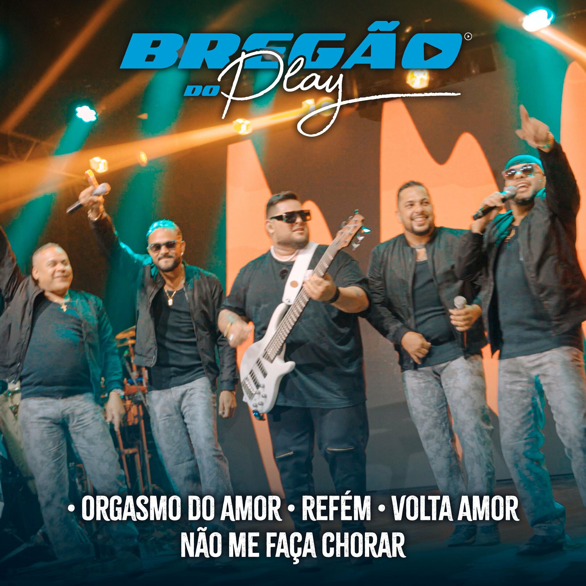 Album cover of Orgasmo do Amor / Refém / Volta Amor / Não Me Faça Chorar