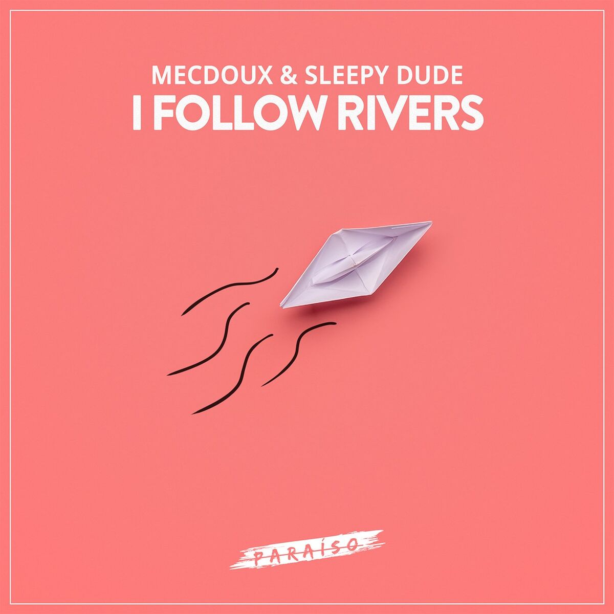 Album cover of I Follow Rivers