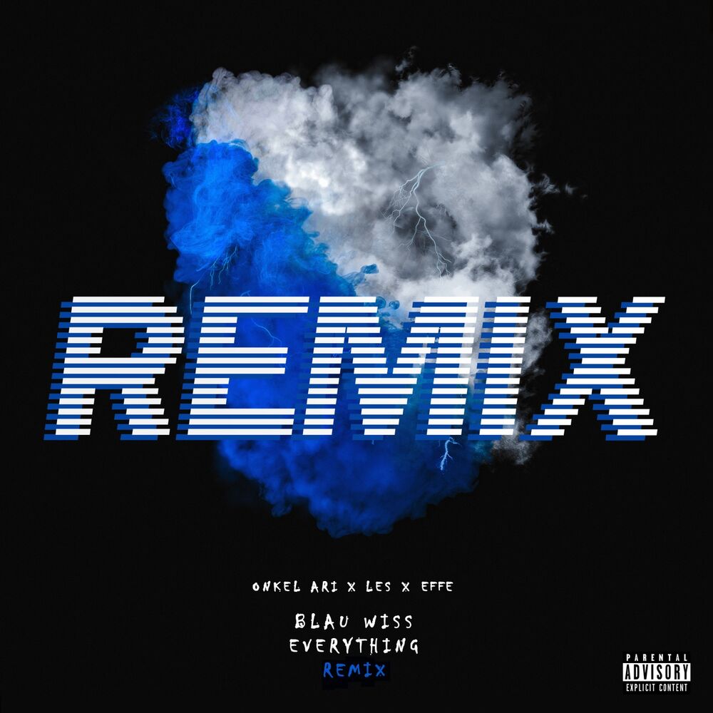 Picture of Blau Wiss Everything (Remix)