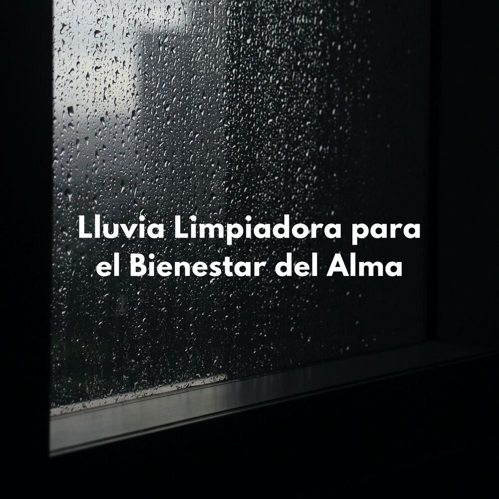 Picture of Lluvia Limpiadora Para El Bienestar Del Alma