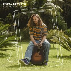 Cover of Porta Retrato (Acústico)