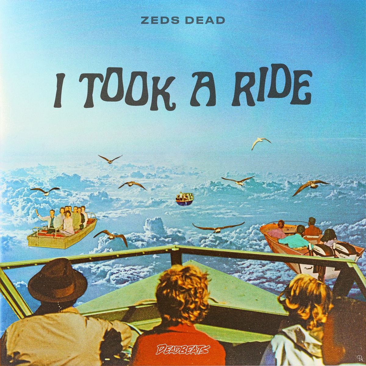 Zeds Dead - I Took A Ride | Deezer