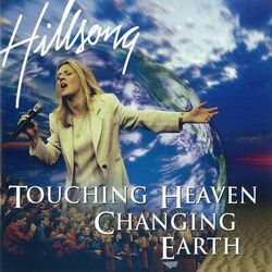 Cover of Touching Heaven, Changing Earth (Live)
