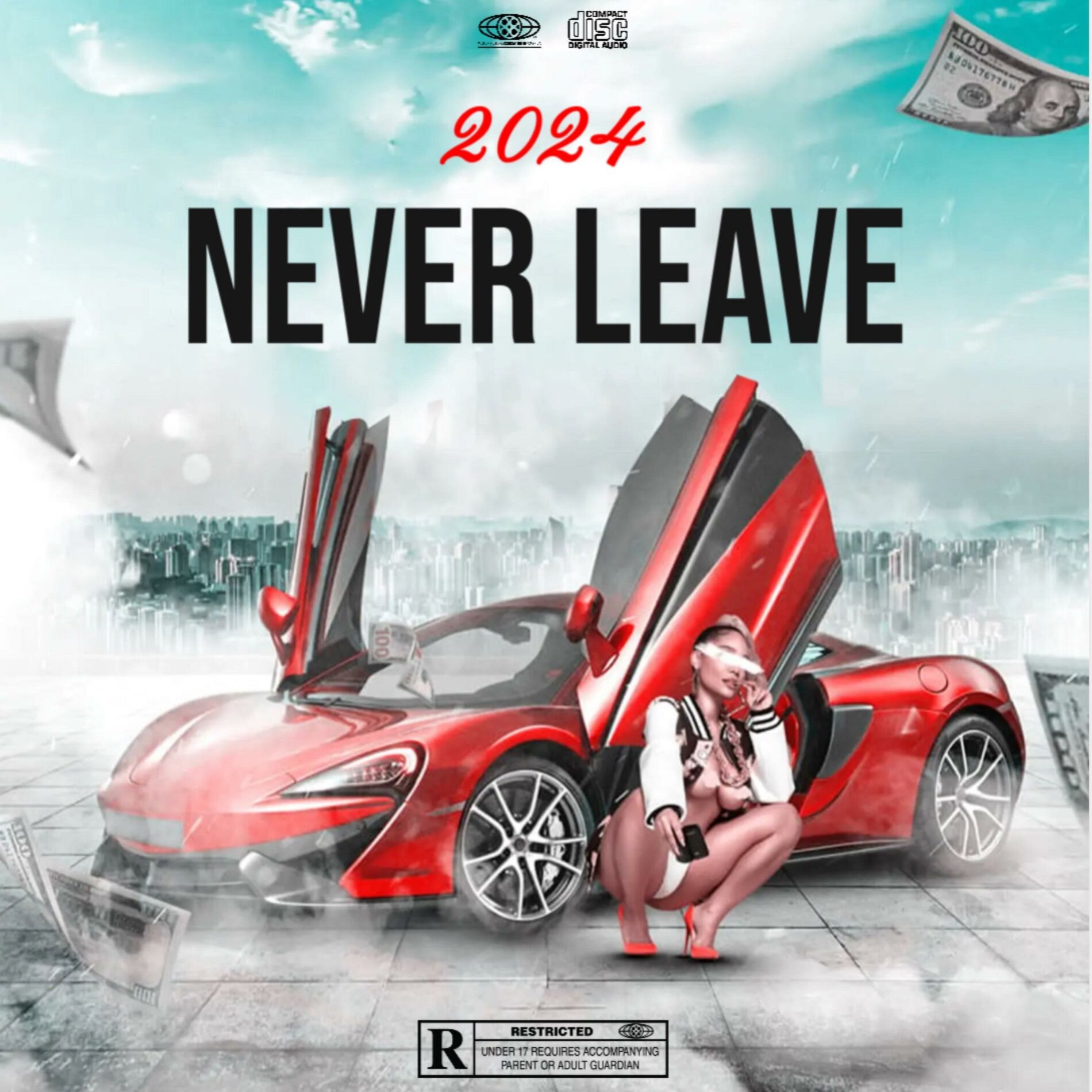 Album cover of Never leave (feat. Flyleeto, Michia Clark, Da Bar, DJ Fly, Eyez & Quad)