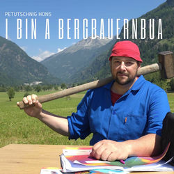 I bin a Bergbauernbua