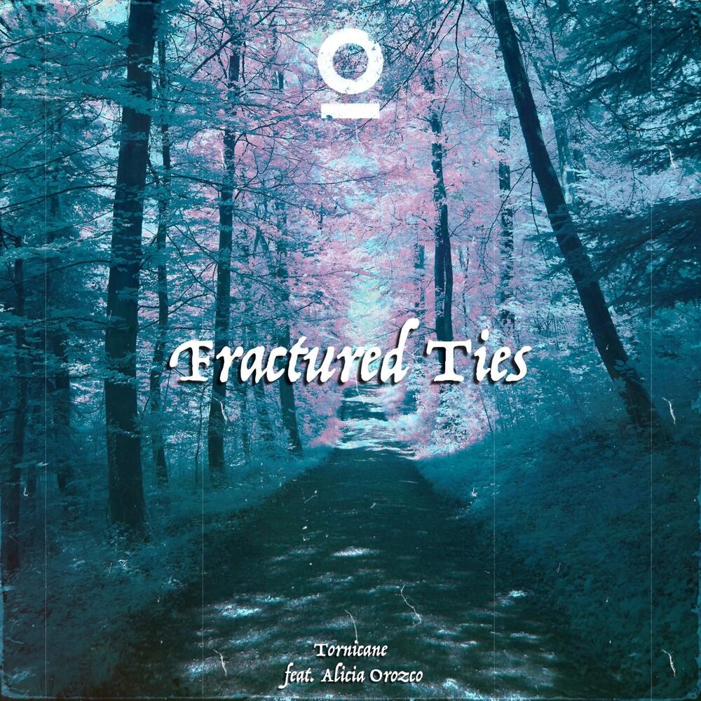 Picture of Fractured Ties (feat. Alicia Orozco)