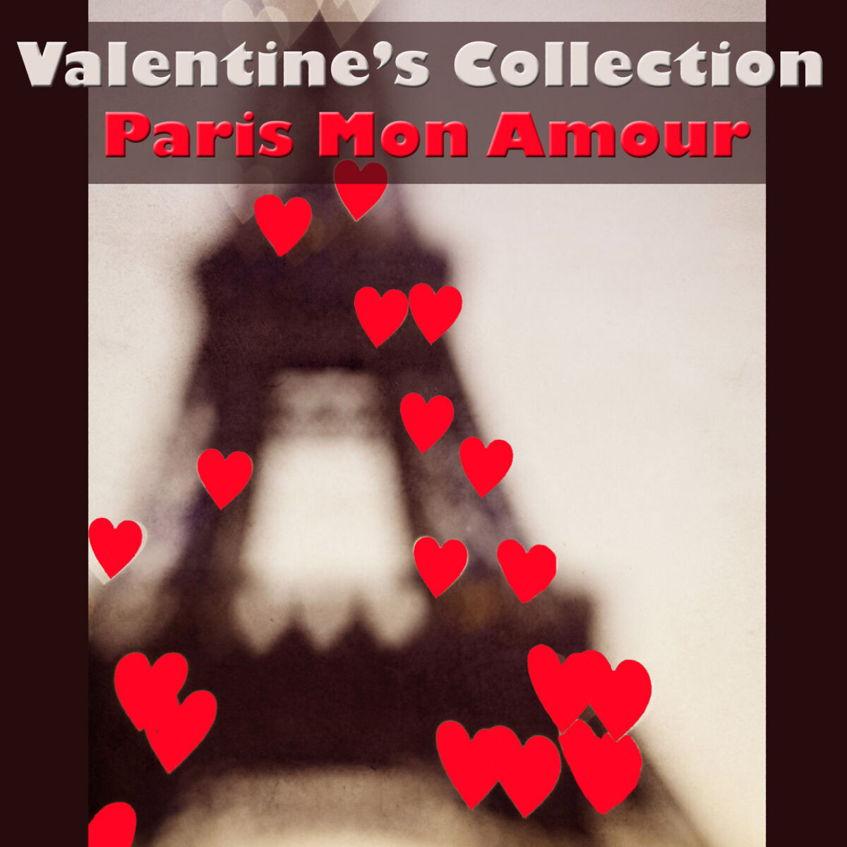 Album cover of Valentine's Collection - Paris Mon Amour