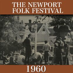 Cover of The Newport Folk Festival 1960 (Remasterizado)