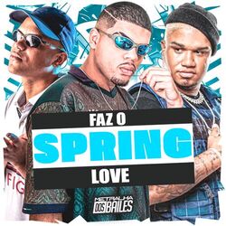 Cover of Faz o Spring Love