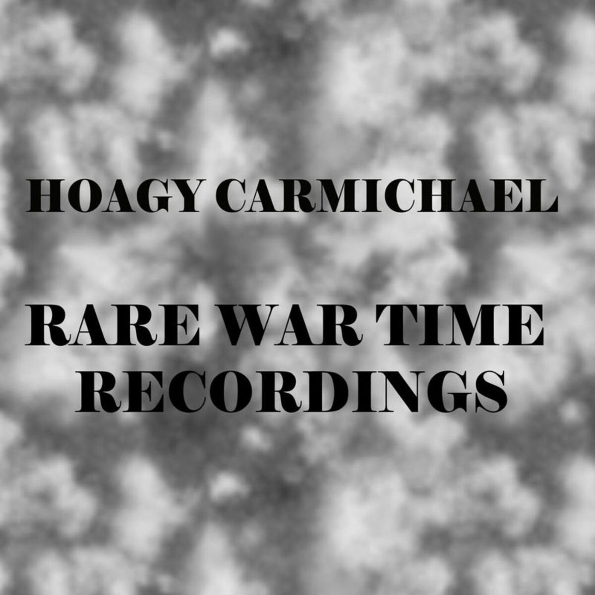 Album cover of Rare War Time Recordings