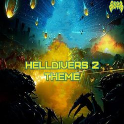 Helldivers 2 Theme