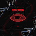 FRICTION