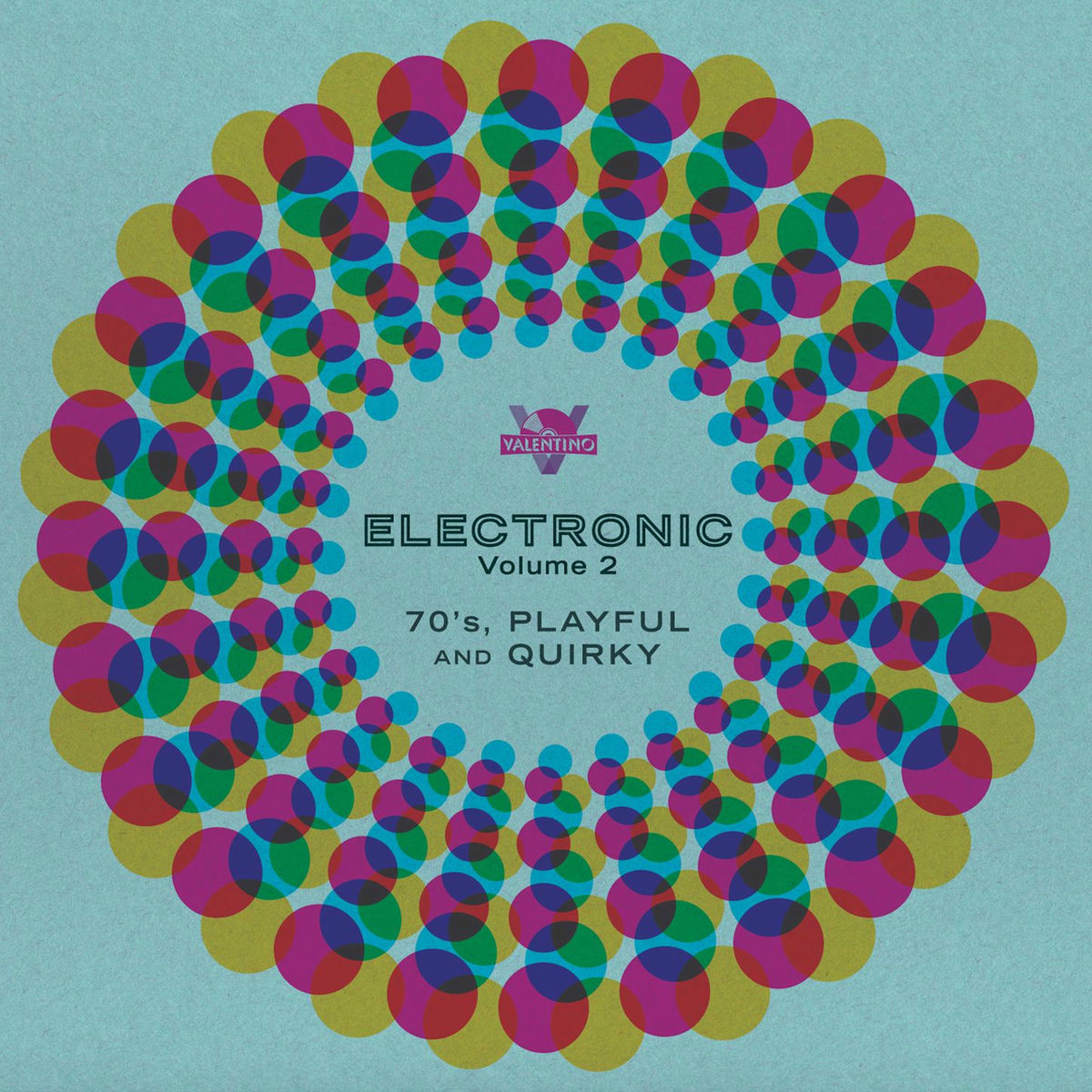 Album cover of Electronic, Vol. 2: 70s, Playful, and Quirky