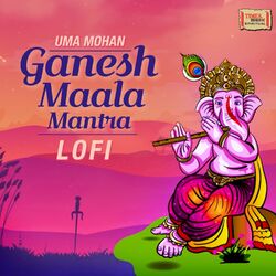 Cover of Ganesh Maala Mantra (LoFi)