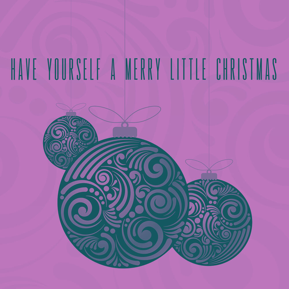 Picture of Have Yourself a Merry Little Christmas