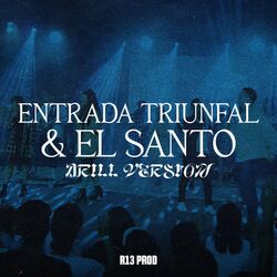 Cover of Entrada Triunfal & El Santo (Drill Version)