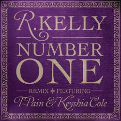 Cover of Number One feat. T-Pain & Keyshia Cole (feat. T-Pain & Keyshia Cole) (Remix)