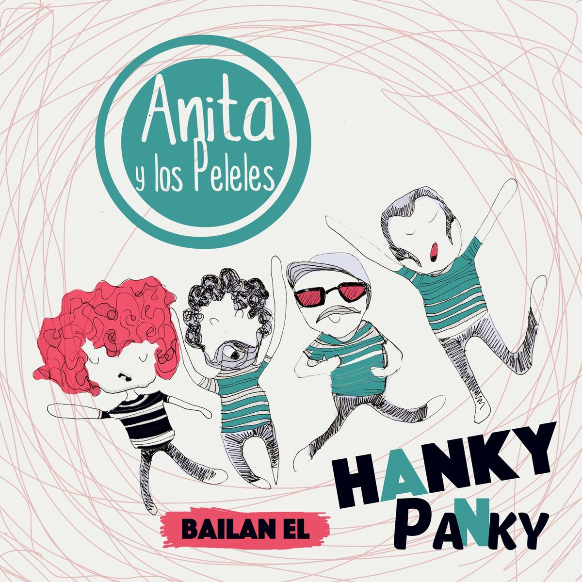 Album cover of Anita y los Peleles Bailan el Hanky Panky