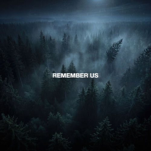 Remember Us