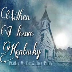 Cover of When I Leave Kentucky