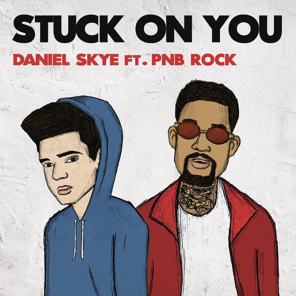 Picture of Stuck On You (feat. PnB Rock)