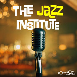 Cover of The Jazz Institute by undefined