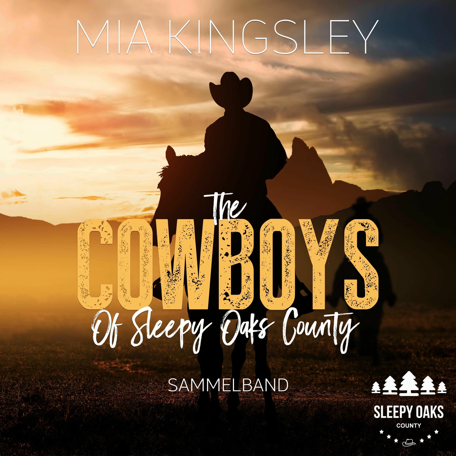 Album cover of The Cowboys Of Sleepy Oaks County (Sammelband)