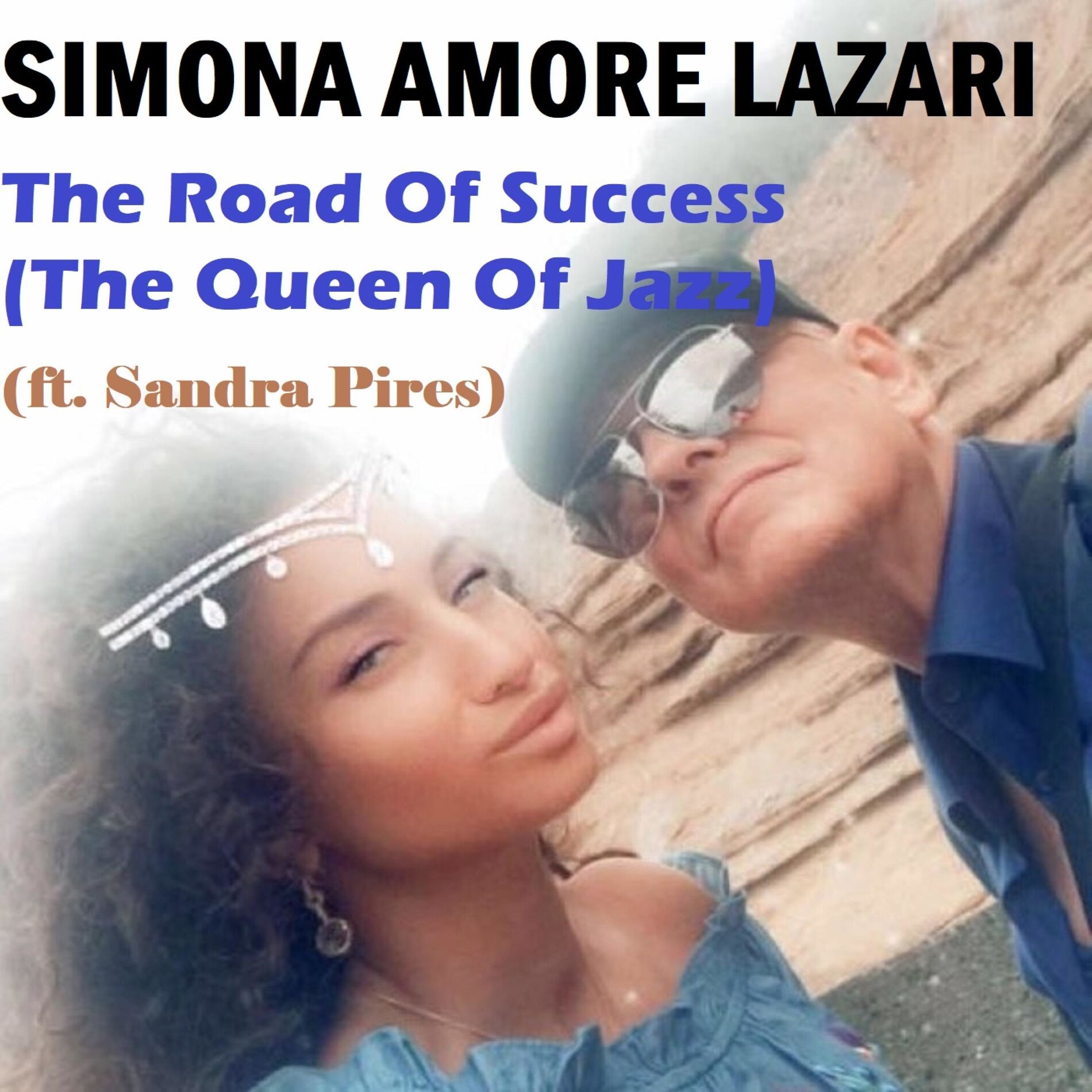 Album cover of The Road of Success (The Queen of Jazz) [feat. Sandra Pires]