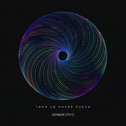 Cover of Todo Lo Haces Nuevo