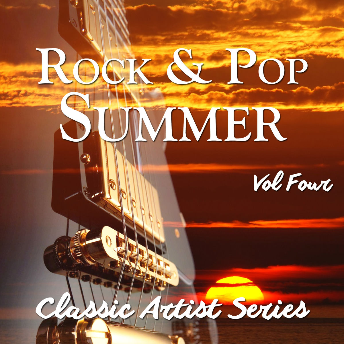 Album cover of Rock and Pop Summer - Classic Artist Series, Vol. 4
