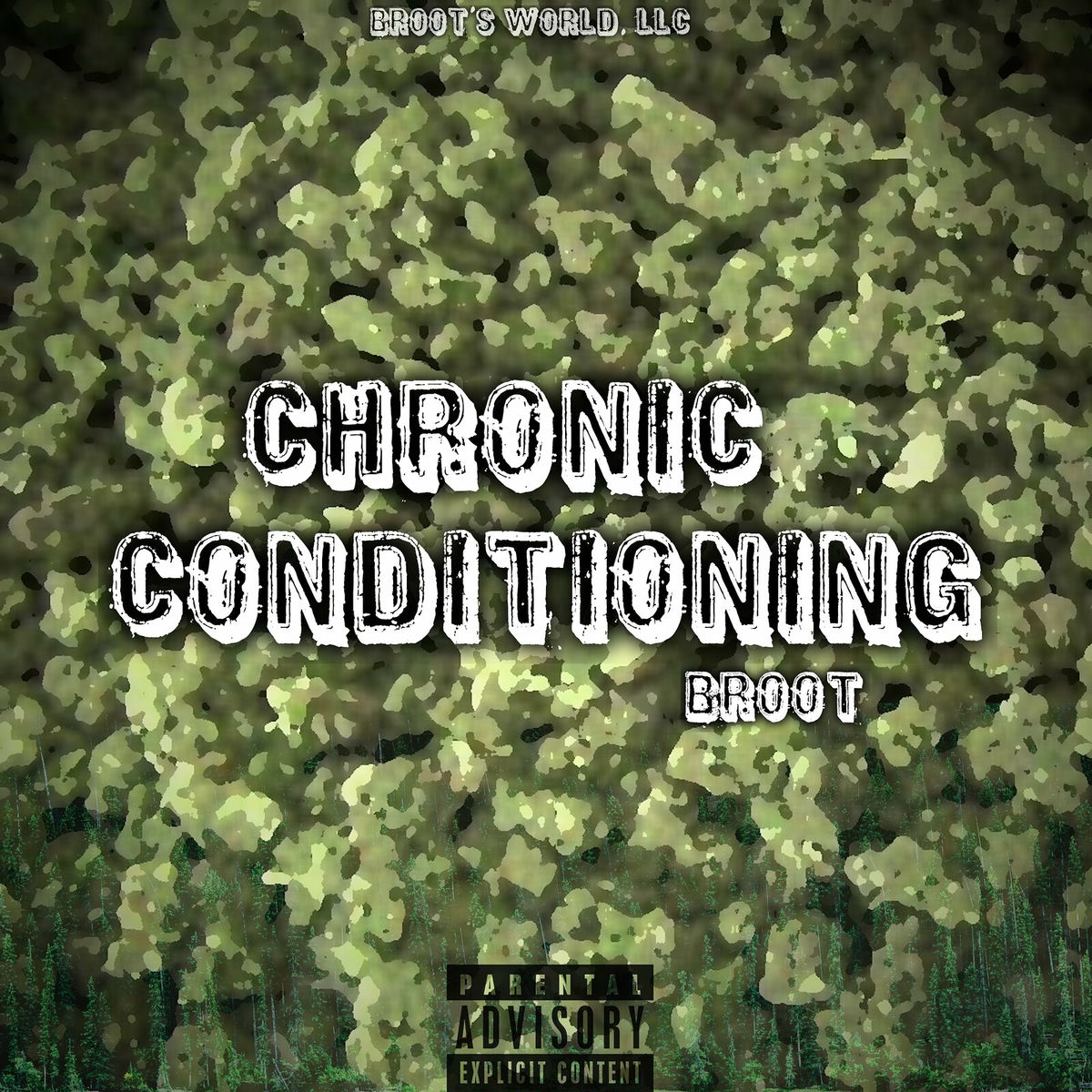 Album cover of Chronic Conditioning