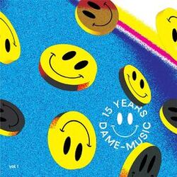 Cover of 15 Years of Dame Music, Vol. 1