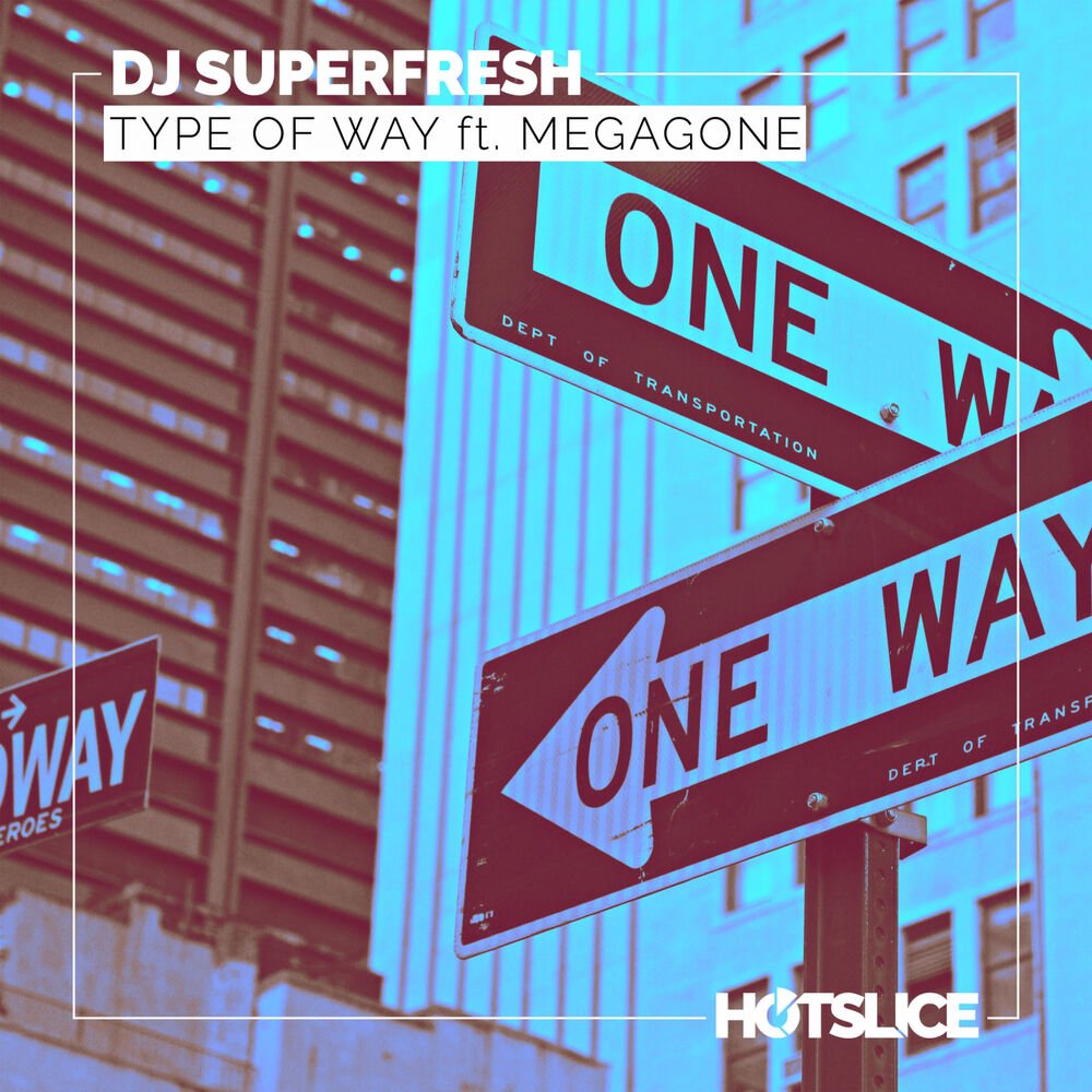 Picture of Type of Way feat. Megagone