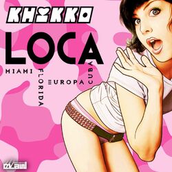 Cover of Loca