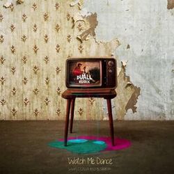 Cover of Watch Me Dance (feat. Opé Smith) (DUALL Remix)