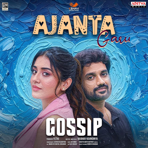 Ajanta Garu (From "Gossip")