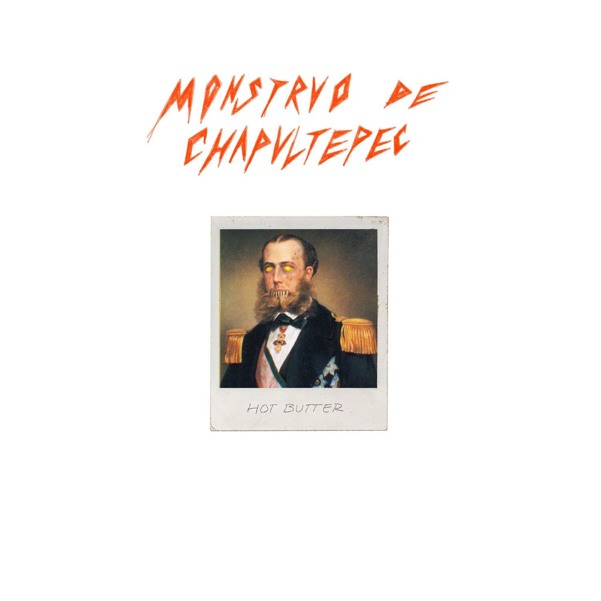 Album cover of Monstruo de Chapultepec