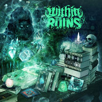 Within The Ruins: álbuns, músicas, shows | Deezer