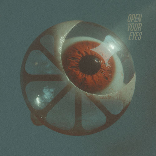 Open Your Eyes