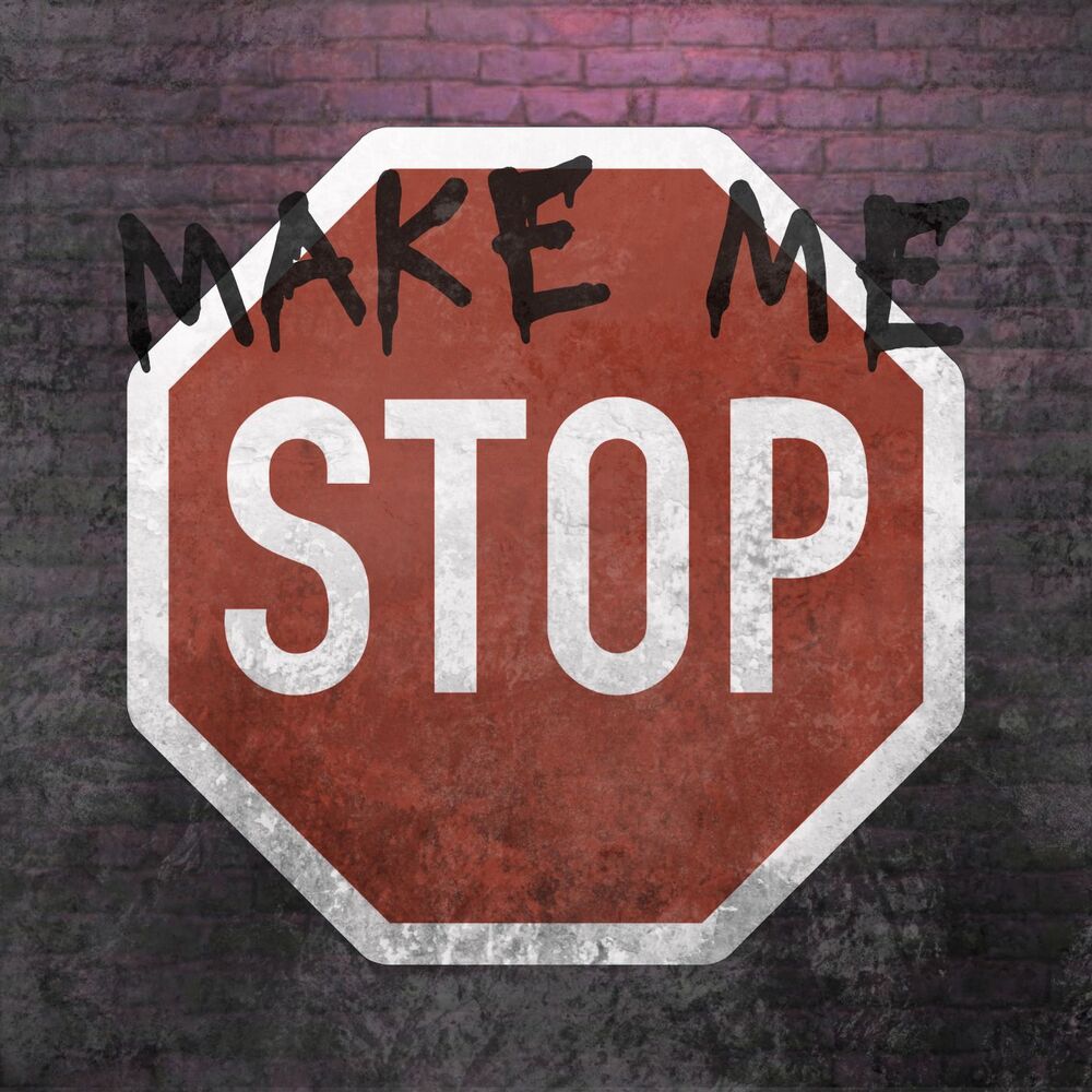 Picture of make me stop