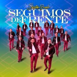 Cover of Seguimos De Frente