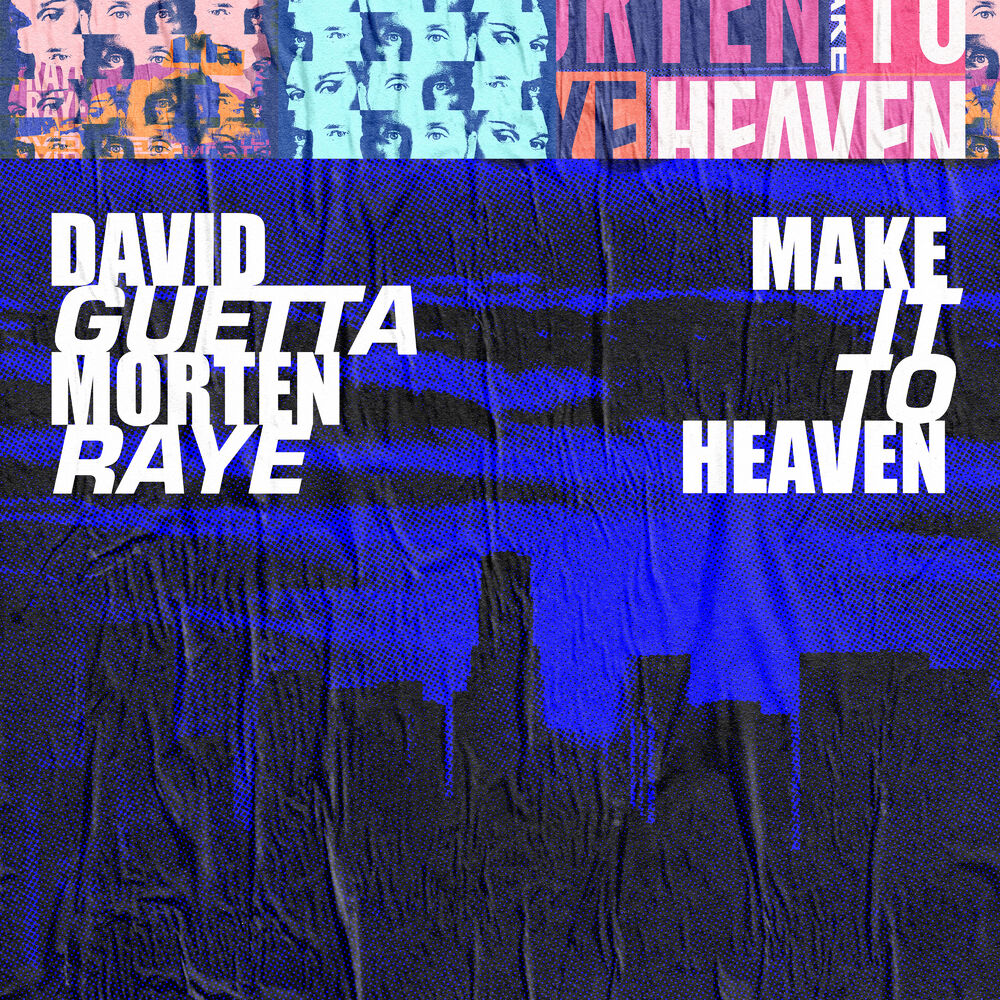 Picture of Make It To Heaven (with Raye) (Extended)