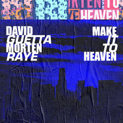 Cover of Make It To Heaven (with Raye) (Extended)