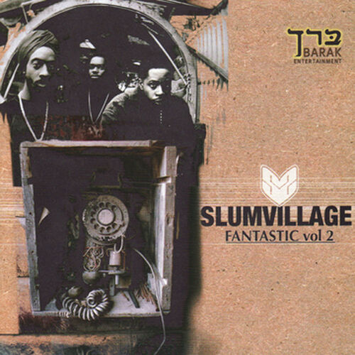 Slum Village - Fan-Tas-Tic, Vol. 2 | Deezer