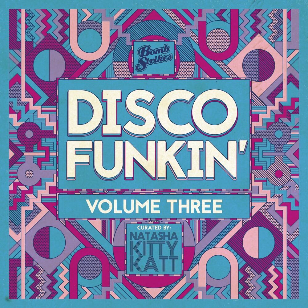 Picture of Disco Funkin', Vol. 3 (Curated by Natasha Kitty Katt) [DJ Mix]